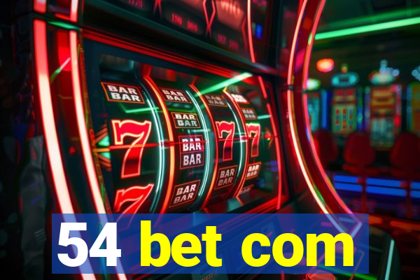 54 bet com